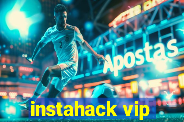 instahack vip